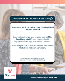 Stap Nu, Re-integratie, VGZ, Mijn Bedrijfszorg, Corien Plaisier