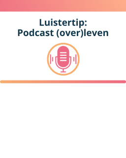 Luistertip Podcast (over)leven